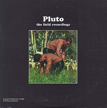 PLUTO (UK) - The Field Recordings [Vinyl] (ONLINE ORDER ONLY)