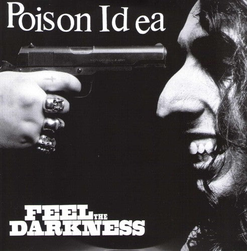 Poison Idea - Feel The Darkness [Explicit Content] (2 Lp's) [Vinyl]