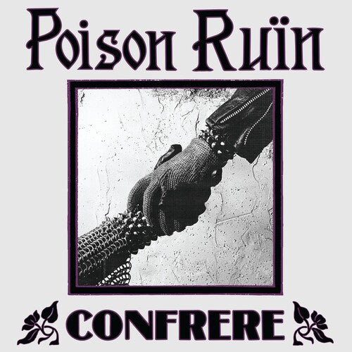 Poison Ruin - Confrere (Colored Vinyl, Purple) [Vinyl] (ONLINE ORDER ONLY)