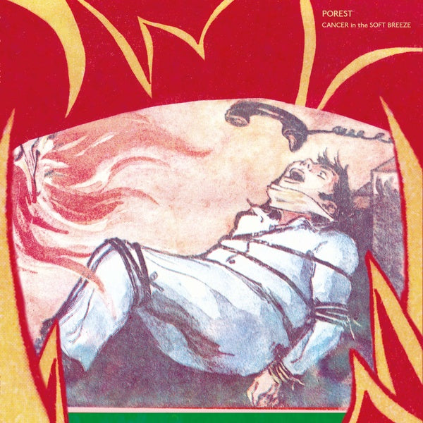 POREST - Cancer in the Soft Breeze [Vinyl] (ONLINE ORDER ONLY)