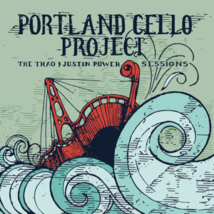 The Thao & Justin Power Sessio ns [CD]