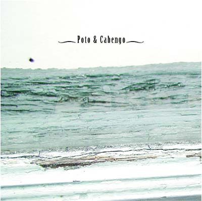 Poto & Cabengo [CD]