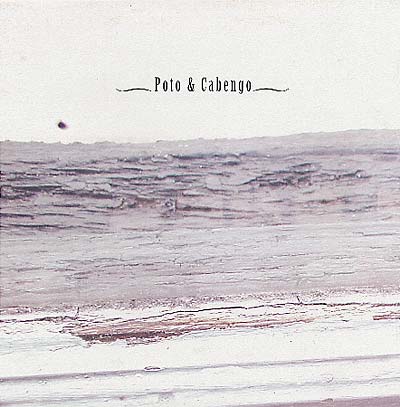 POTO & CABENGO - Poto & Cabengo [Vinyl] (ONLINE ORDER ONLY)