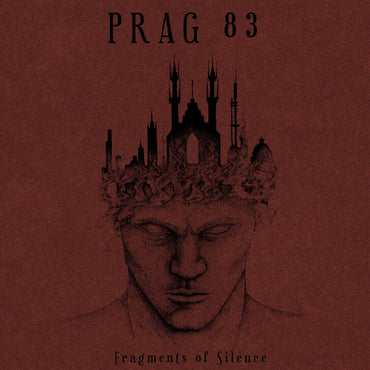 Prag 83 - Fragments of Silence [CD] (ONLINE ORDER ONLY)