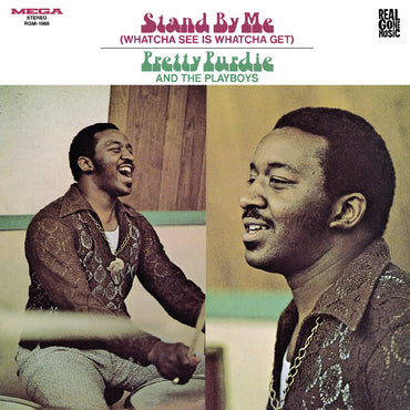 Stand By Me (Whatcha See Is Whatcha Get) [Vinyl] (ONLINE ORDER ONLY)