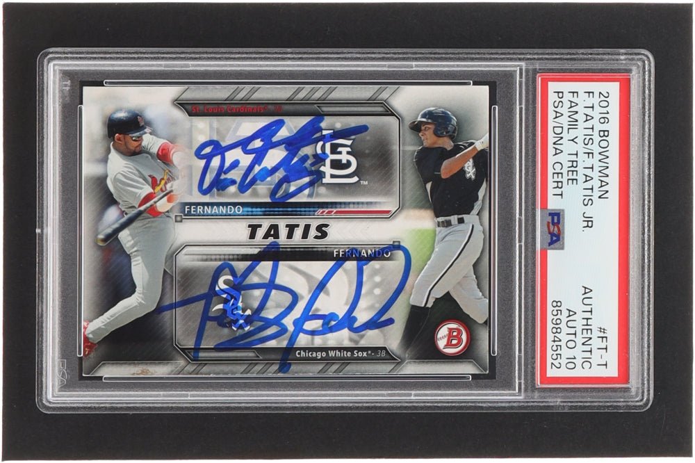 Fernando Tatis Jr. & Fernando Tatis Signed 2016 Bowman Family Tree #FTT RC (PSA | Autograph Grade 10) (Online Order Only)