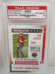 Tom Brady Buccaneers 2020 Rookies & Stars Red Foil Ticket Masters #3 graded PAAS Gem Mint 9.5 (Online Order Only)