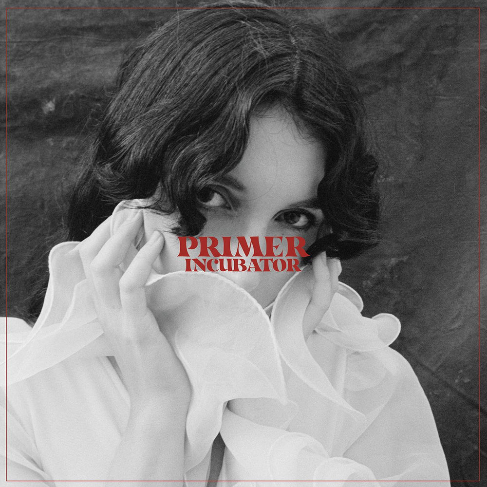 Primer - Incubator [Vinyl] (ONLINE ORDER ONLY)