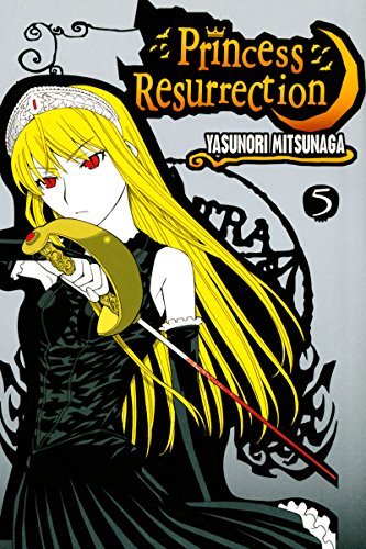 Princess Resurrection Vol 5 (Online Order Only)