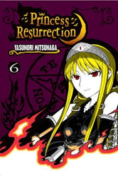 Princess Resurrection Vol 6 (Online Order Only)