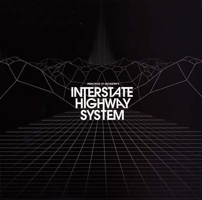 Interstate Highway System [Vinyl] (ONLINE ORDER ONLY)