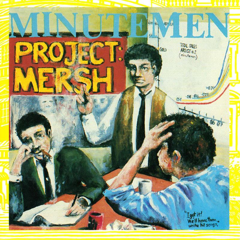 Minutemen - Project: Mersh [Vinyl] (ONLINE ORDER ONLY)