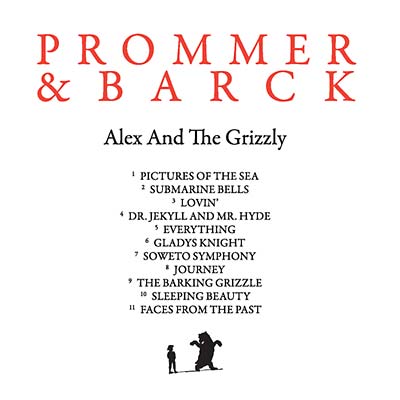 Alex And The Grizzly [CD] (ONLINE ORDER ONLY)