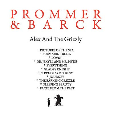Alex And The Grizzly [CD] (ONLINE ORDER ONLY)