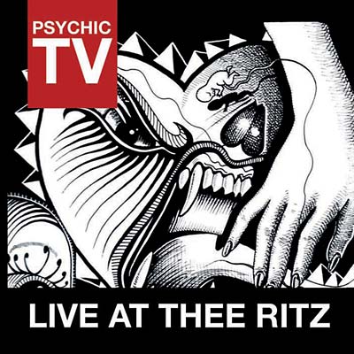 PSYCHIC TV - Live at thee Ritz [CD] (ONLINE ORDER ONLY)