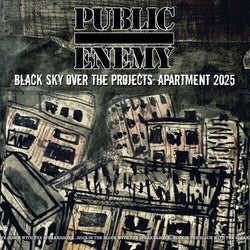 Black Sky Over The Projects: Apartment 2025 [Vinyl] (ONLINE ORDER ONLY)