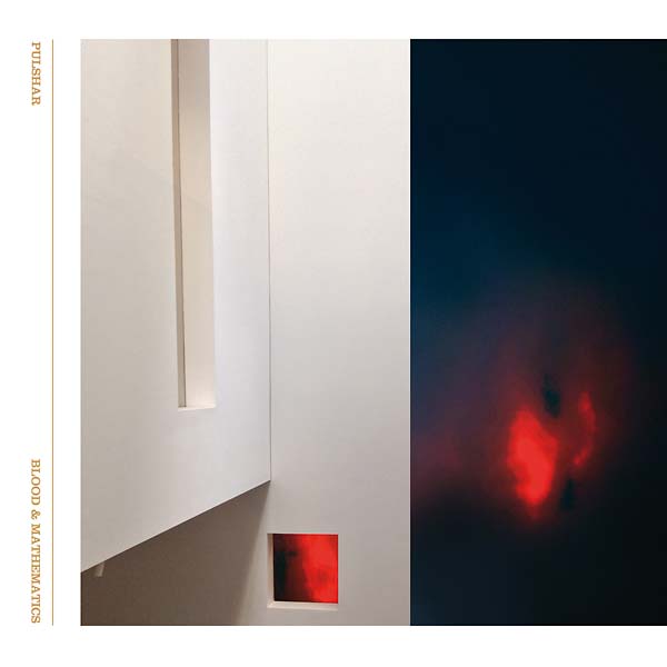 PULSHAR - Blood and Mathematics [Vinyl] (ONLINE ORDER ONLY)