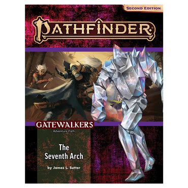 Pathfinder: Adventure Path - Gatewalkers - The Seventh Arch (1 of 3) (ONLINE ORDER ONLY)