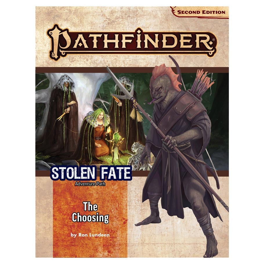 Pathfinder: Adventure Path - Stolen Fate - The Choosing (1 of 3) (ONLINE ORDER ONLY)
