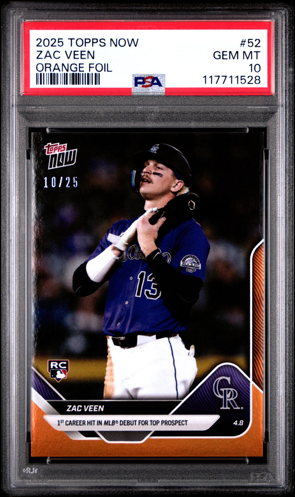 Graded 2025 Topps Now Zac Veen #52 Orange Foil /25 Rookie RC Baseball Card PSA 10 Gem Mint (ONLINE ORDER ONLY)