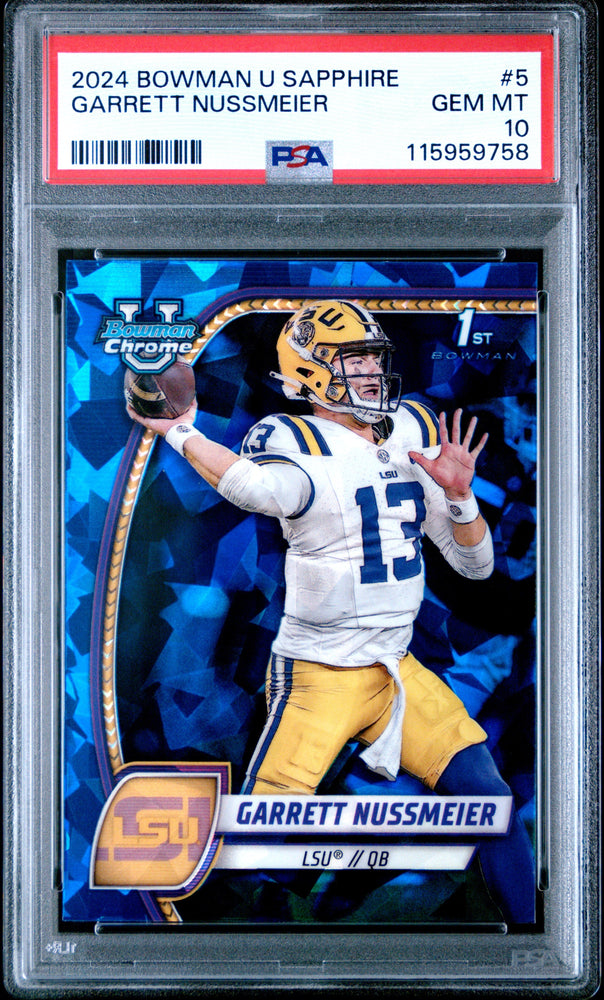 Graded 2024 Topps Bowman U Sapphire Garrett Nussmeier #5 Rookie RC Football Card PSA 10 Gem Mint (ONLINE ORDER ONLY)