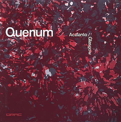 QUENUM - Acalanto/Glasgow [Vinyl] (ONLINE ORDER ONLY)