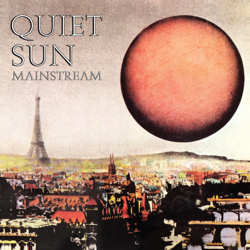 PRE-ORDER Quiet Sun - Mainstream (51St Anniversary Edition) [Black LP] [Vinyl] (ONLINE ORDER ONLY)