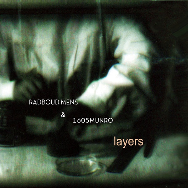 RADBOUD MENS & 1605MUNRO - Layers [CD] (ONLINE ORDER ONLY)