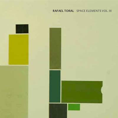 Rafael Toral - Space Elements Vol. III [CD] (ONLINE ORDER ONLY)