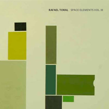 Rafael Toral - Space Elements Vol. III [CD] (ONLINE ORDER ONLY)