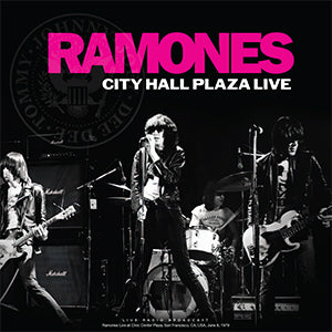 Ramones - City Hall Plaza Live [Import] [Vinyl]