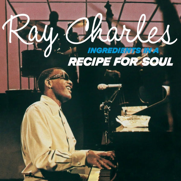 Ray Charles - Ingredients In A Recipe For Soul [Vinyl] (ONLINE ORDER ONLY)