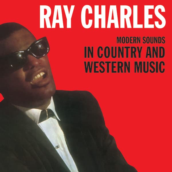 Modern Sounds In Country And Western Music [Vinyl]