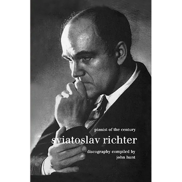 Sviatoslav Richter. Pianist of the Century. Discography. [1999]. - Paperback (ONLINE ORDER ONLY)