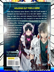 Reborn As A Space Mercenary I Woke Up Piloting The Strongest Starship! Vol 6 Light Novel (Online Order Only)
