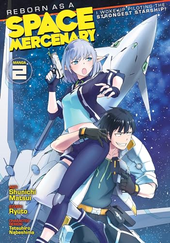 Reborn as a Space Mercenary Vol 2 Manga (Online Order Only)