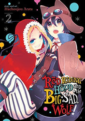 Red Riding Hood and the Big Sad Wolf Vol 2 (Online Order Only)
