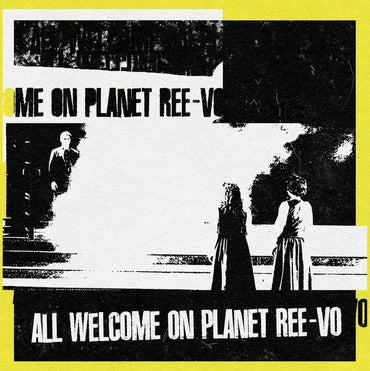 REE-VO - All Welcome On Planet Ree-Vo (Turquoise Blue Vinyl) [Vinyl] (ONLINE ORDER ONLY)