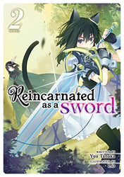 Reincarnated as a Sword Vol 2 Light Novel (Online Order Only)