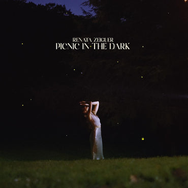 Renata Zeiguer - Picnic in the Dark [Vinyl] (ONLINE ORDER ONLY)