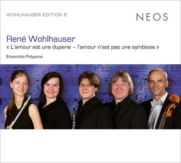 RENE WOHLHAUSER - L'amour est une duperie - l'amour n'est pas une symbiose [CD] (ONLINE ORDER ONLY)