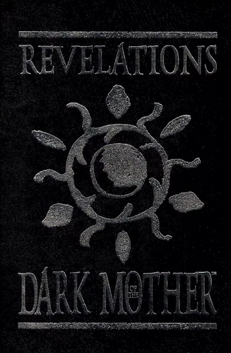 Revelations of the Dark Mother (reprint) (Online Only)
