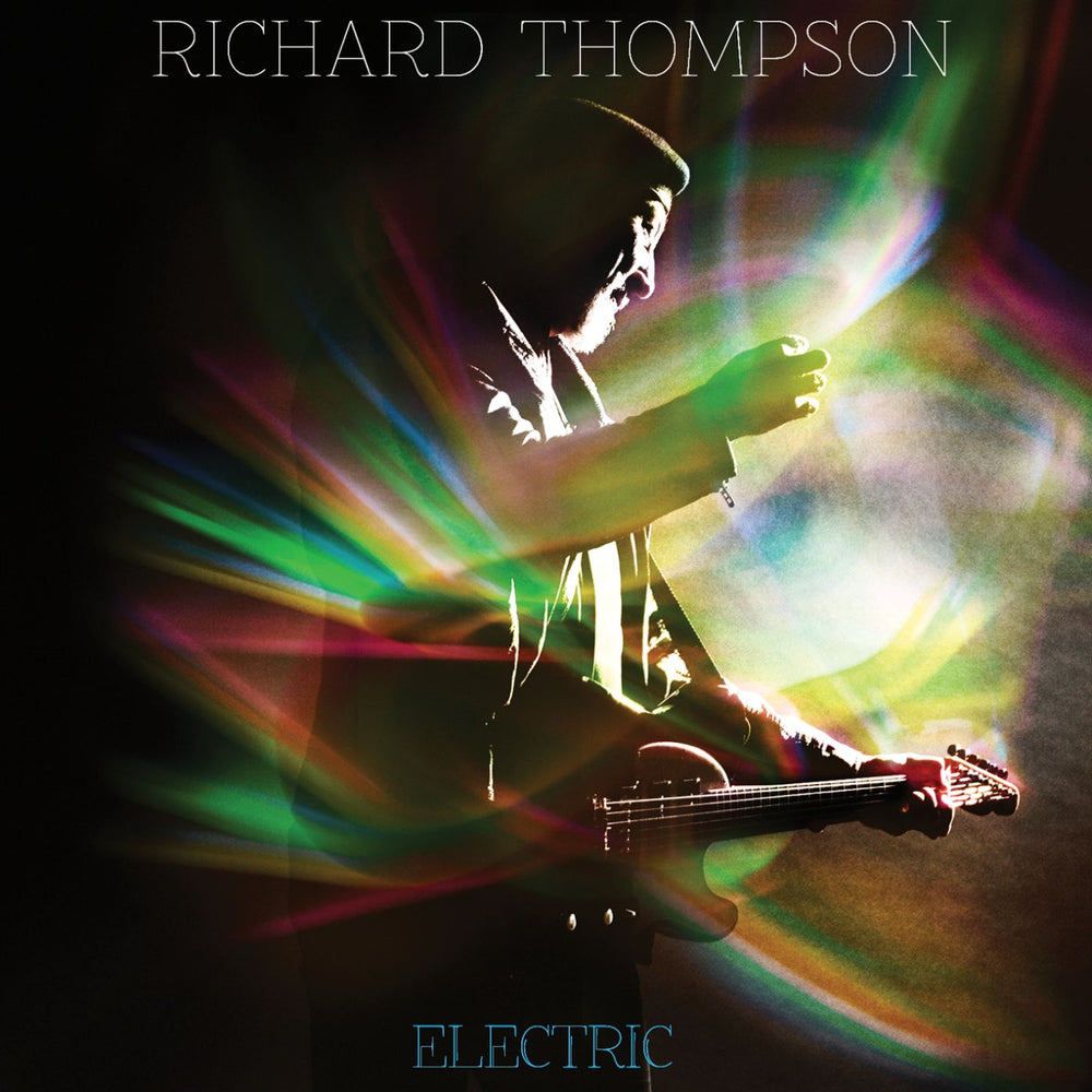 Richard Thompson - Electric [CD] (ONLINE ORDER ONLY)