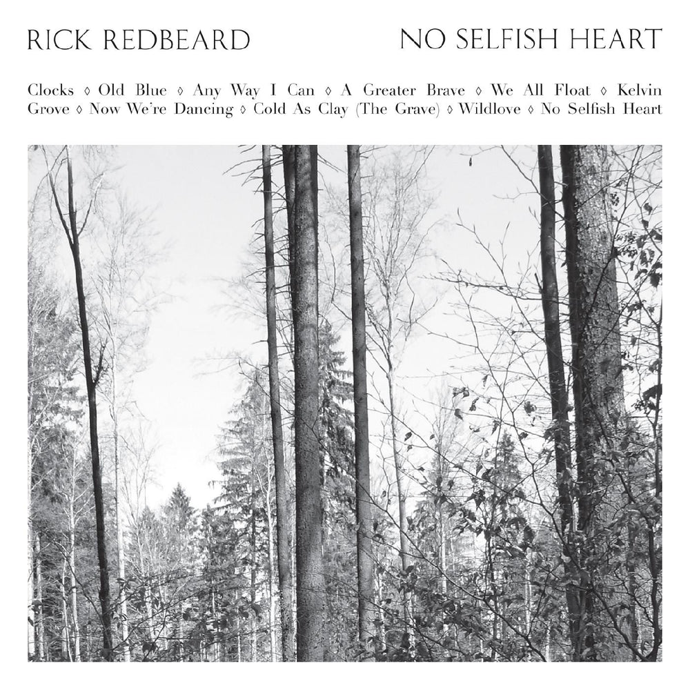 Rick Redbeard - No Selfish Heart [CD] (ONLINE ORDER ONLY)
