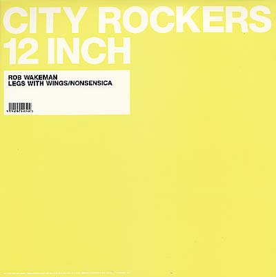 ROB WAKEMAN - Legs With Wings/Nonsensica [Vinyl]