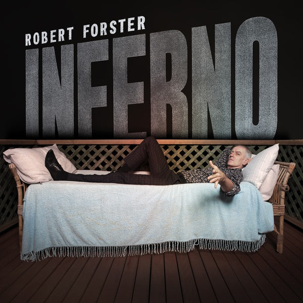 ROBERT FORSTER - Inferno [CD] (ONLINE ORDER ONLY)