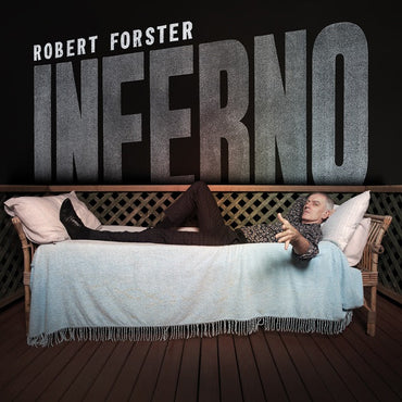 ROBERT FORSTER - Inferno [CD] (ONLINE ORDER ONLY)