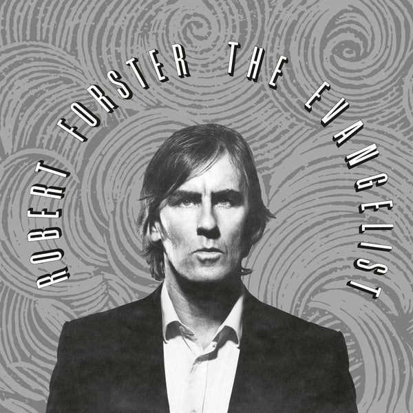 ROBERT FORSTER - The Evangelist [Vinyl]