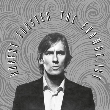 ROBERT FORSTER - The Evangelist [Vinyl]