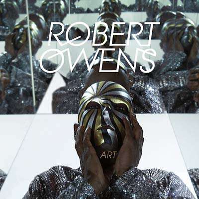 ROBERT OWENS - Art [CD] (ONLINE ORDER ONLY)